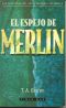 [Merlin 04] • El Espejo de Merlín